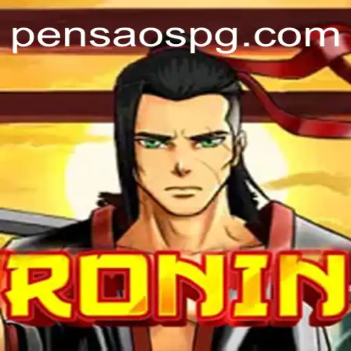 Ronin: Um Mergulho no Mundo Samurai com www.PensaoPG.com